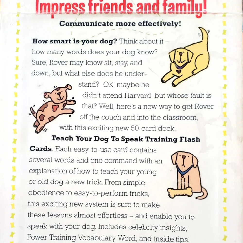 Teach Your Dog to Speak! : 50 K-9 Flash Cards
